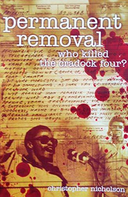 Permanent Removal- Who Killed the Cradock Four?
