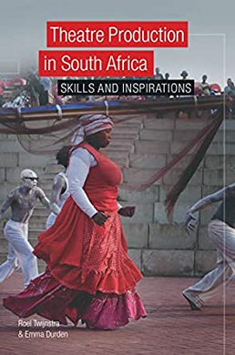 Theatre Production in South Africa